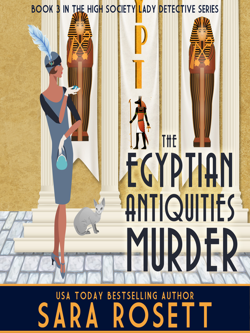 Title details for The Egyptian Antiquities Murder by Sara Rosett - Available